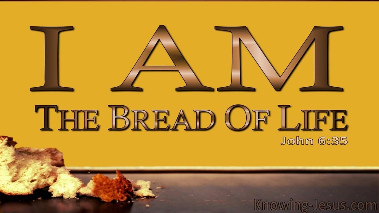 "I AM THE BREAD OF LIFE" text with bread crumbs at the bottom, against a mustard yellow background.